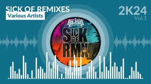 Sick of Remixes