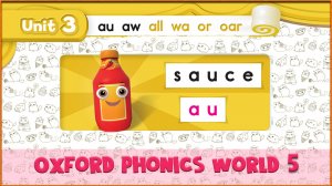 | au | Oxford Phonics World 5 - Letter Combinations. #15