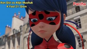 Xon Qizi va Abjir Mushuk 4-Fasl 21-Qism O'zbek Tilida