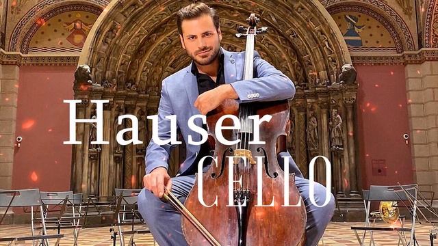 Top Cello Hauser Covers of Popular Songs - Best Instrumental Cello Covers All Time смотреть онлайн