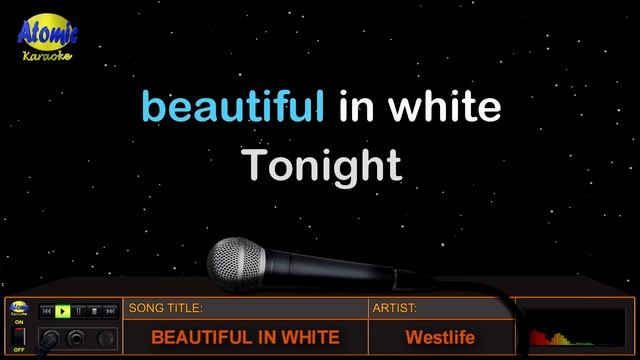 BEAUTIFUL IN WHITE - Westlife (HD Karaoke) смотреть онлайн