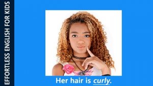 Vocabulary for Kids - Your hair (Grade 2)