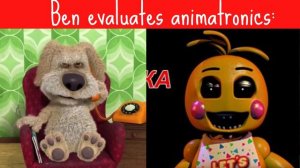 Бен оценивает аниматроников: | Ben evaluates animatronics: