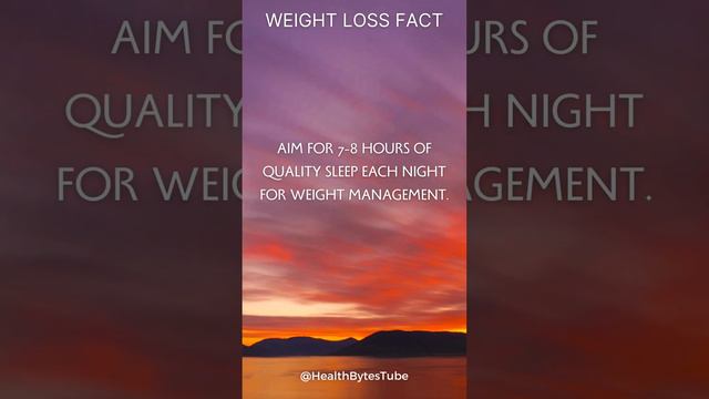 Weight loss fact - Sleep better 🔥