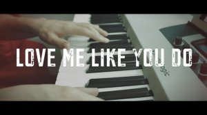 DVKmusic - LOVE ME LIKE YOU DO (Ellie Goulding cover)