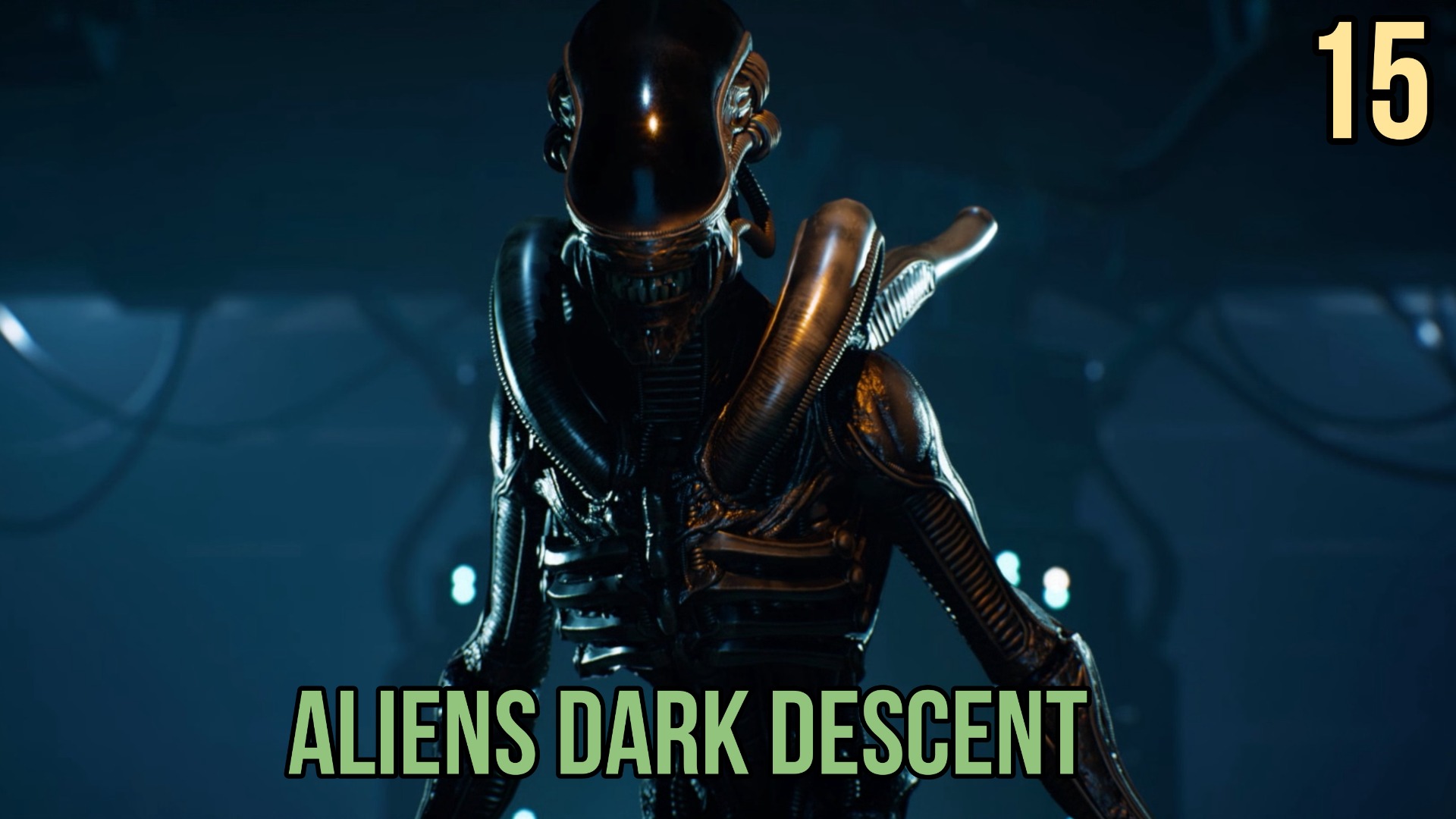 Прохождение Aliens Dark Descent - Часть 15: Финал [СТРИМ 2К]