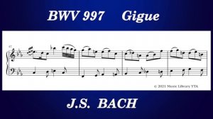 J.S. Bach, BWV 997 Gigue & Double for Piano (Sheet music)