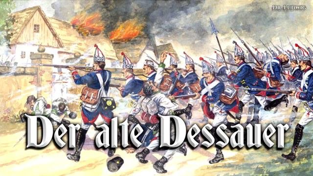Dessauer Marsch ● Alter Dessauer [German March]