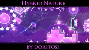 Hybrid Nature by doritos1 | Weekly Easy Demon