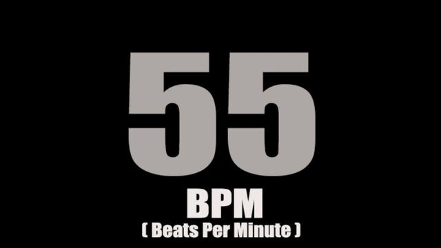 Metronome 55 BPM Edit By Time2You смотреть онлайн