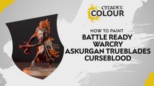 Warhammer 40000 How to Paint - Battle Ready Warcry - Askurgan Trueblades - Curseblood