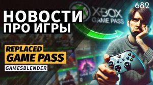 Gamesblender 682: закрытие авторов «Готики», подорожание Game Pass и маркировка игр в России