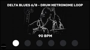 Delta Blues 6/8 | Drum Metronome Loop | 90 BPM