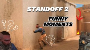 STANDOFF 2 FUNNY MOMENTS #1