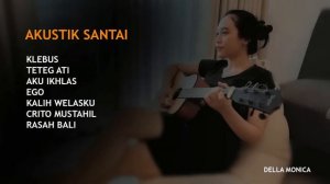 AKUSTIK SANTAI COVER DELLA MONICA FULL ALBUM