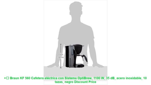 ▶️ Braun KF 560 Cafetera eléctrica con Sistema OptiBrew¸ 1100 W¸ 35 dB¸ acero inoxidable¸ 10 tazas¸