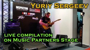 Yuriy Sergeev   live compilation on Music Partners Stage