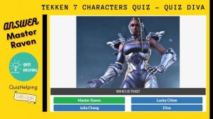 Tekken 7 characters quiz answers 100 % | Quiz Diva | quizhelping.in