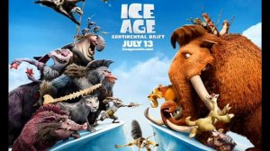 Ice Age 4 - Theme Song