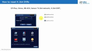 How to reset H.264 Network DVR (for lost password) using password generators