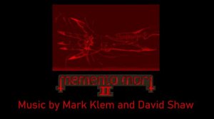 Memento Mori II (Doom II) - Original Soundtrack by Mark Klem and David Shaw