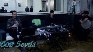 Гр.Мечта Октай Эюбов Sevda