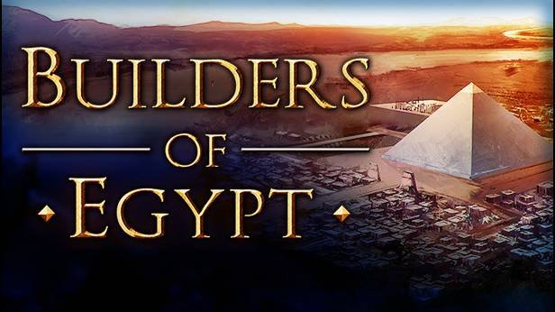 Builders Of Egypt