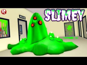 СЛАЙМ - МУТАНТ ЗАХВАТИЛ НАШУ ШКОЛУ в роблокс | Slimey roblox