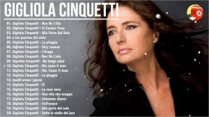 Le canzoni più belle di Gigliola Cinquetti - I grandi successi dei Gigliola Cinquetti