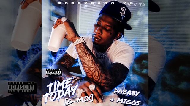 MoneyBagg Yo - Time Today G-MIX Ft. DABABY & MIGOS