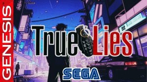 "ЛУЧШИЙ ШУТЕР НА SEGA? ОБЗОР True Lies — ЭТОГО ВЫ ТОЧНО НЕ ОЖИДАЛИ!"