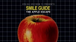 Czas Pożegnań - Smile Guide: The Apple Escape