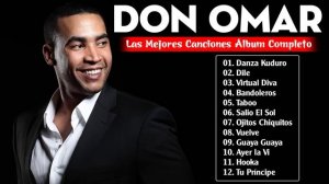 Don Omar Sus Mejor Exitos 2022 - Don Omar Mix Nuevo - Reggaeton Music 2022