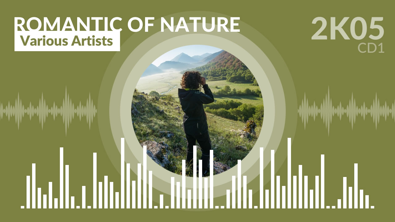 Romantic of Nature - CD1