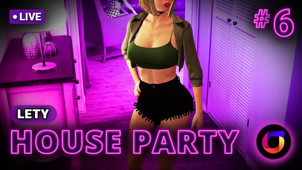 House Party #6: Lety.