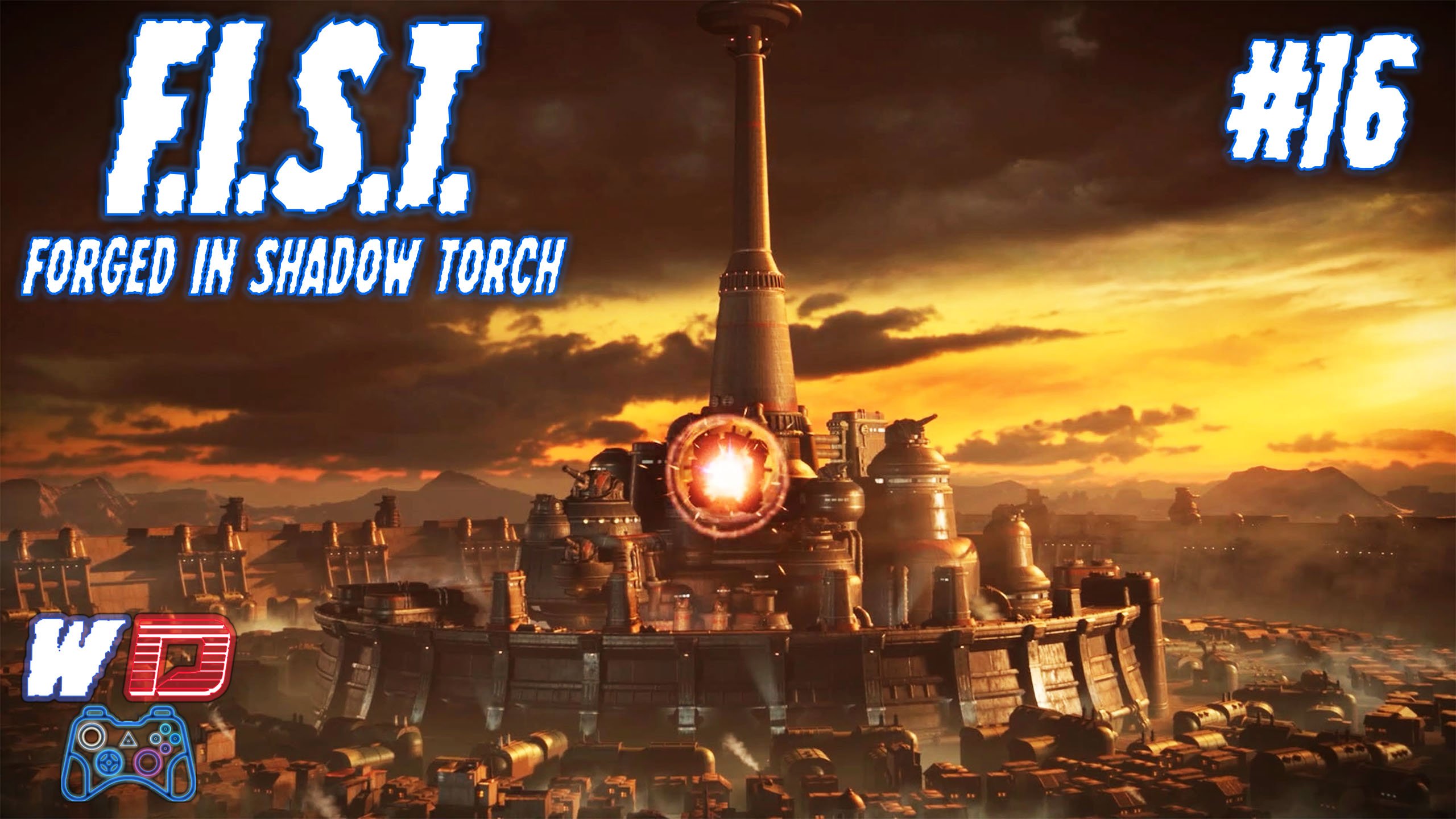F.I.S.T. Forged In Shadow Torch. Прохождение #16. Башня Светоча