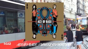 Ace Of Base-Wheel of fortune