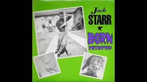 Jack Starr - Constellation Of A Fool