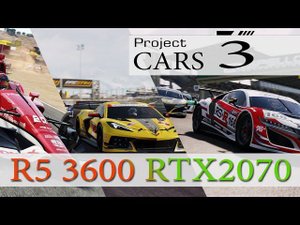 Project CARS 3 R5 3600 RTX2070