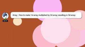 Array : How to make 1d array multiplied by 2d array resulting in 3d array for python