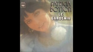 Patricia Botton  le Gardenia