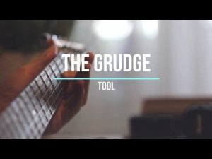 TOOL - THE GRUDGE guitar cover