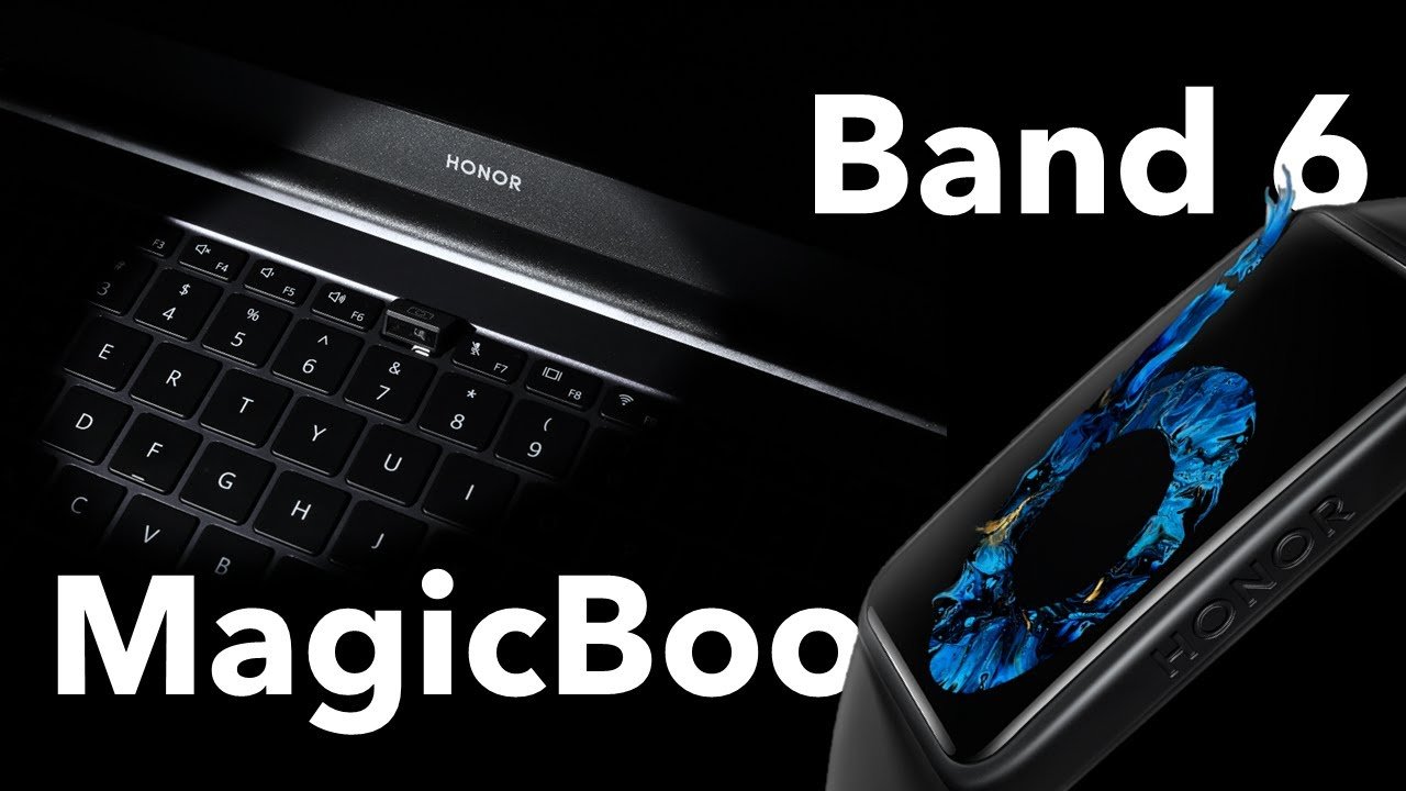 Краткий обзор HONOR MagicBook 2021 и HONOR Band 6
