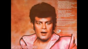 Gary Glitter - Gary Glitter`s Greatest Hits : Entire Album