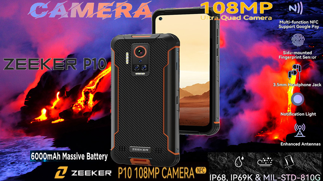 ZEEKER P10 ЗАЩИЩЕННЫЙ СМАРТФОН С КАМЕРОЙ 108 МП