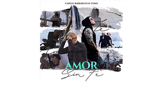 Amor sin Fe - Cano el Barbaro (rip🕊️) Ft Yomo смотреть онлайн