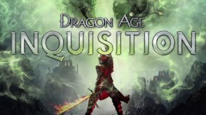 Dragon Age: Inquisition. Второй стрим по игре Драгон Эйдж: Инквизиция. Прохождение компании
