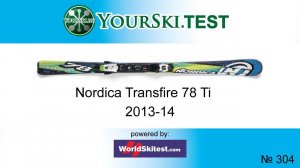 Тесты горных лыж Nordica Transfire 78 Ti (2013-14)