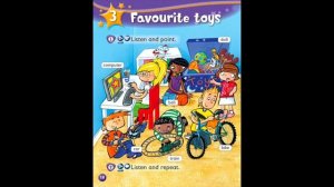 Kids Box 1, Unit 3.1 Favorite toys. Listen and point.