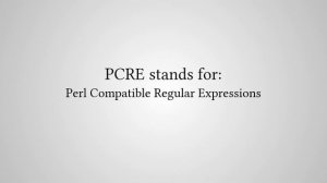 What Does "PCRE" Stand For?